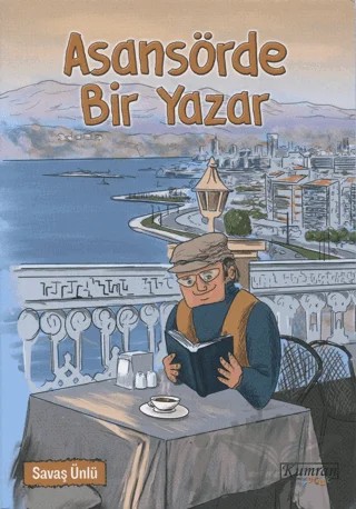 Asansörde Bir Yazar – Savaş Ünlü – Kumran Yayınları kitap kapağı