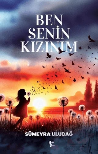 Ben Senin Kızınım – Sümeyra Uludağ – Halk Kitabevi kitap kapağı