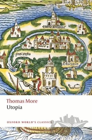 Utopia – Thomas More – Oxford University Press - Classics kitap kapağı