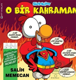 Sizinkiler - O Bir Kahraman – Salih Memecan – Mart Yayınları kitap kapağı