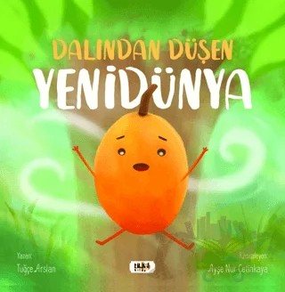 Dalından Düşen Yenidünya – Tuğçe Arslan – Tilki Kitap kitap kapağı