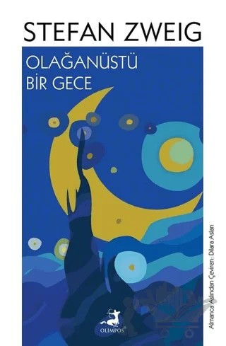 Olağanüstü Bir Gece – Stefan Zweıg – Olimpos Yayınları kitap kapağı