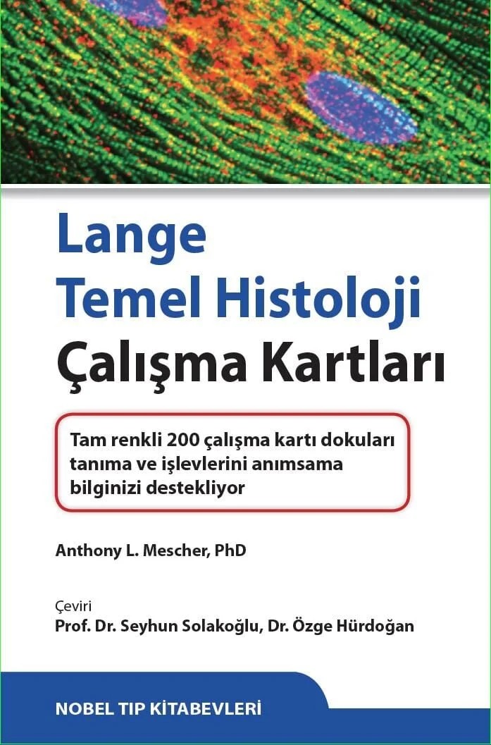 Junqueira's Lange Temel Histoloji Çalışma Kartları – Mescher – Nobel Tıp Kitabevleri kitap kapağı