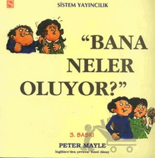 Bana Neler Oluyor? – Peter Mayle – Sistem Yayıncılık kitap kapağı