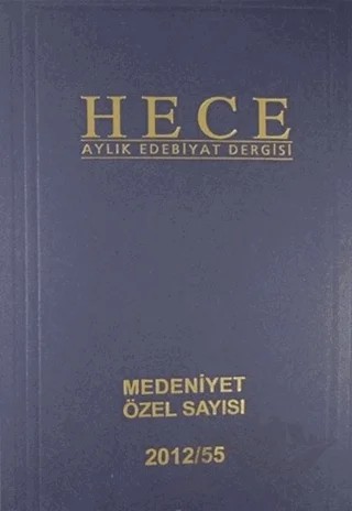 Hece Aylık Edebiyat Dergisi Medeniyet Özel Sayısı :24 - 186/187/188 (Ciltli) – Hece Dergisi kitap kapağı