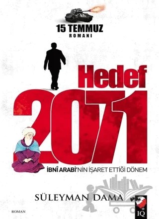 Hedef 2071 – Süleyman Dama – IQ Kültür Sanat Yayıncılık kitap kapağı