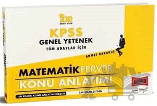 2022 KPSS Genel Yetenek Tüm Adaylar İçin MatematikPerver Konu Anlatımı – Ahmet Karakuş – Yargı Yayınevi kitap kapağı