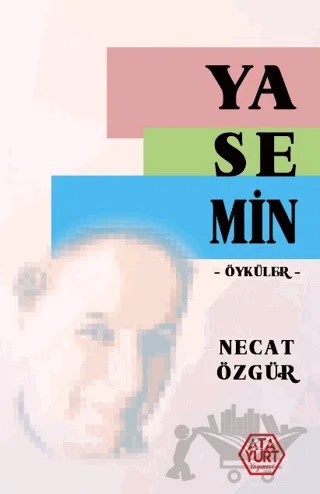 Yasemin – Necat Özgür – Atayurt Yayınevi kitap kapağı