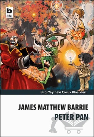 Peter Pan – James Matthew Barrie – Bilgi Yayınevi kitap kapağı