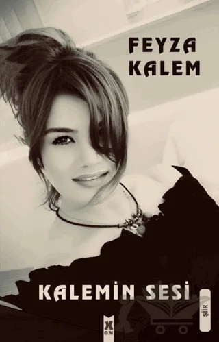 Kalemin Sesi – Feyza Kalem – X10 Kitap kitap kapağı