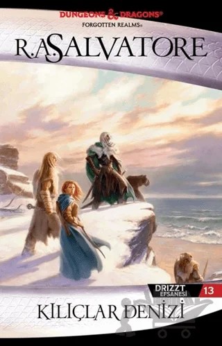 Kılıçlar Denizi - Drizzt Efsanesi 13. Kitap – R. A. Salvatore – İthaki Yayınları kitap kapağı