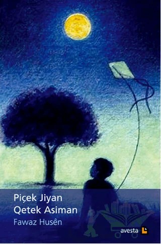 Piçen Jiyan - Qetek Asiman – Fawaz Husen – Avesta Yayınları kitap kapağı