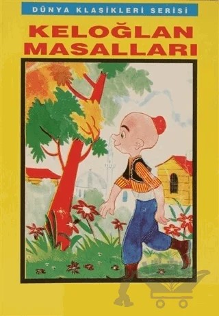 Keloğlan Masalları – Kolektif – Şenyıldız Yayınevi kitap kapağı