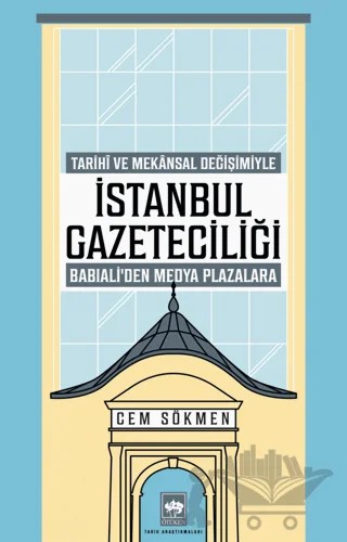 İstanbul Gazeteciliği – Cem Sökmen – Ötüken Neşriyat kitap kapağı