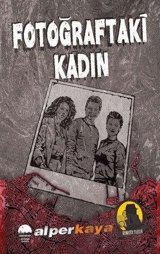 Fotoğraftaki Kadın – Alper Kaya – Kent Kitap kitap kapağı