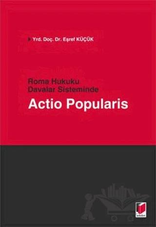 Roma Hukuku Davalar Sisteminde Actio Popularis
