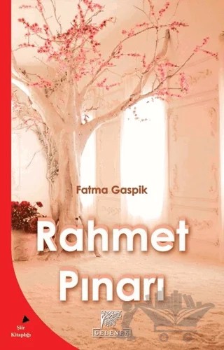 Rahmet Pınarı – Fatma Gaspik – Gelenek Yayıncılık kitap kapağı