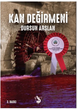 Kan Değirmeni – Dursun Arslan – Corvus Kitap Yayıncılık kitap kapağı