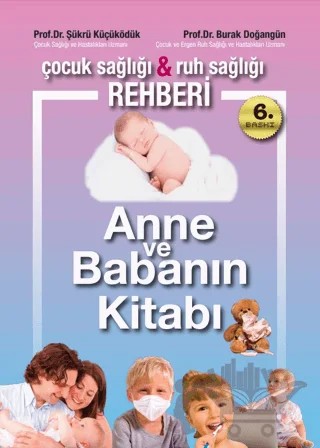Anne ve Babanın Kitabı – Şükrü Küçüködük, Burak Doğangün – Dahi Yayıncılık kitap kapağı