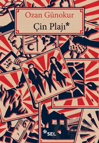 Çin Plajı – Ozan Günokur – Sel Yayıncılık kitap kapağı