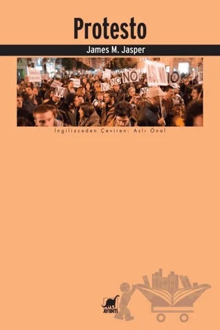 Protesto – James M. Jasper – Ayrıntı Yayınları kitap kapağı