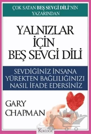 Yalnızlar İçin Beş Sevgi Dili – Gary Chapman – Koridor Yayıncılık kitap kapağı