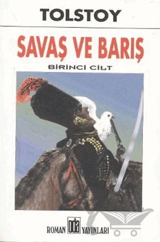 Savaş ve Barış 1. Cilt – Lev Nikolayeviç Tolstoy – Oda Yayınları kitap kapağı