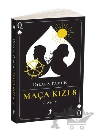 Maça Kızı 8 - 2. Kitap – Dilara Pamuk – Artemis Yayınları kitap kapağı