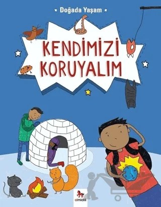 Doğada Yaşam - Kendimizi Koruyalım – Chris Oxlade – Almidilli kitap kapağı