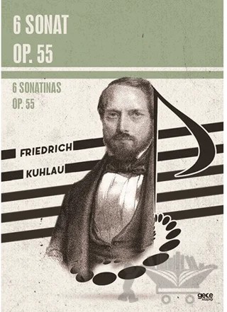 6 Sonat Op. 55 – Friedrich Kuhlau – Gece Kitaplığı kitap kapağı