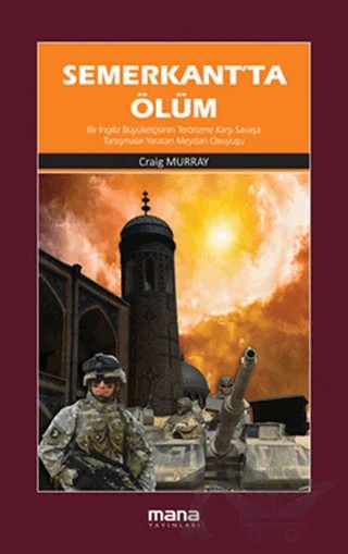 Semerkant’ta Ölüm – Craig Murray – Mana Yayınları kitap kapağı