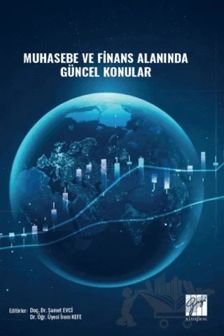 Muhasebe ve Finans Alanında Güncel Konular – Tayfun Çİçek – Gazi Kitabevi kitap kapağı