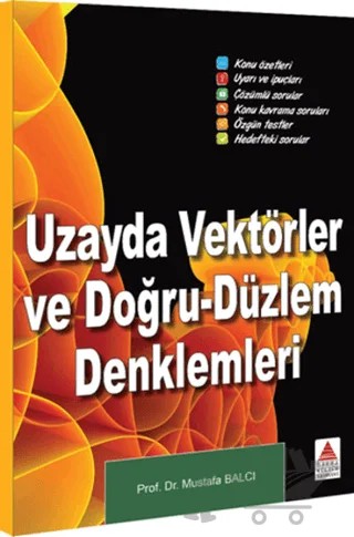 Uzayda Vektörler ve Doğru-Düzlem Denklemleri – Mustafa Balcı – Delta Kültür Yayınevi kitap kapağı