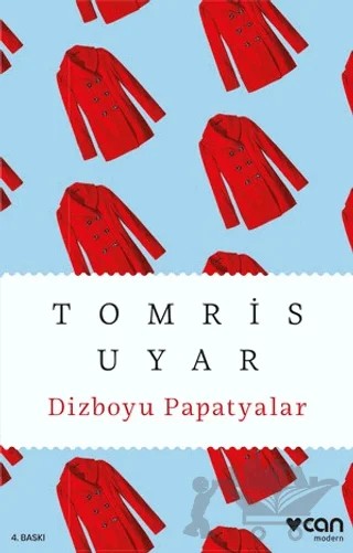 Dizboyu Papatyalar – Tomris Uyar – Can Yayınları kitap kapağı