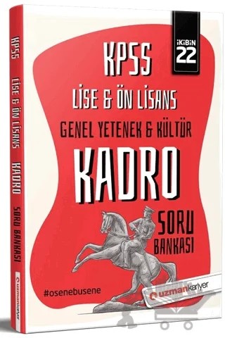 2022 KPSS Lise Önlisans Genel Kültür ve Yetenek Kadro Soru Bankası – Kolektif – Uzman Kariyer Yayınları kitap kapağı