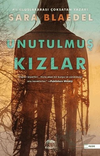 Unutulmuş Kızlar – Sara Blaedel – Yabancı Yayınları kitap kapağı