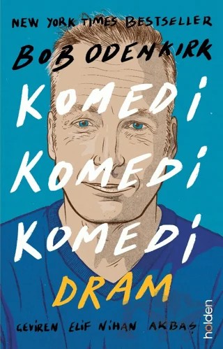 Komedi Komedi Komedi Dram – Bob Odenkirk – Holden Kitap kitap kapağı