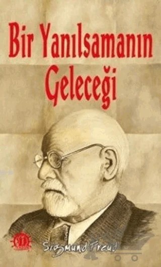 Bir Yanılsamanın Geleceği – Sigmund Freud – Yason Yayıncılık kitap kapağı