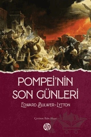 Pompei’nin Son Günleri – Edward Bulwer Lytton – Üç Nokta Yayınları kitap kapağı