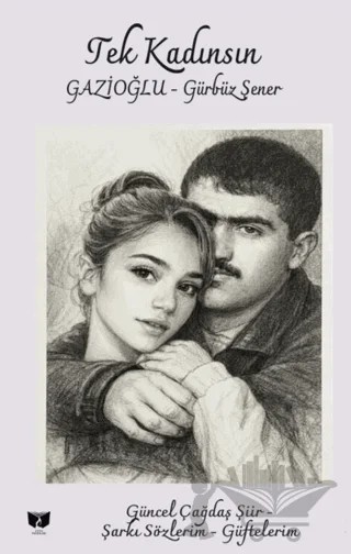 Tek Kadınsın – Gürbüz Şener – Ateş Yayınları kitap kapağı