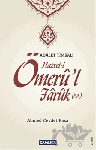 Hazret- i Ömeru' l Faruk (r.a.) – Ahmed Cevdet Paşa – Çamlıca Basım Yayın kitap kapağı