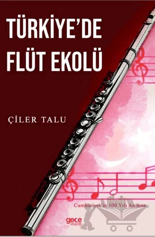 Türkiye’de Flüt Ekolü – Çiler Talu – Gece Kitaplığı kitap kapağı