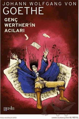 Genç Werther'in Acıları – Johann Wolfgang Von Goethe – Puslu Yayıncılık kitap kapağı