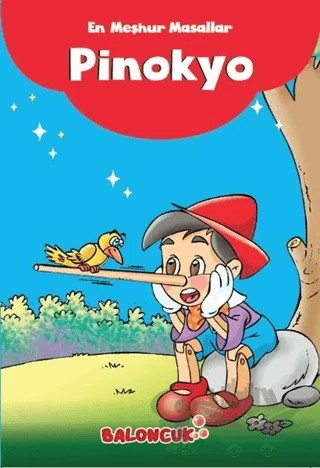 En Meşhur Masallar - Pinokyo – Kolektif – Baloncuk kitap kapağı