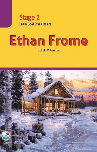 Ethan Frome (Cd'li) - Stage 2 – Edith Wharton – Engin Yayınevi kitap kapağı