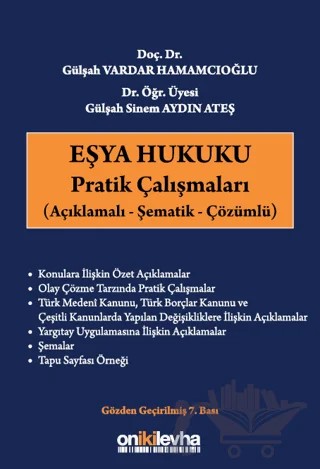 Eşya Hukuku Pratik Çalışmaları – Gülşah Sinem Aydın Ateş, Gülşah Vardar Hamamcıoğlu – On İki Levha Yayınları kitap kapağı