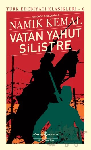 Vatan Yahut Silistre – Namık Kemal – İş Bankası Kültür Yayınları kitap kapağı
