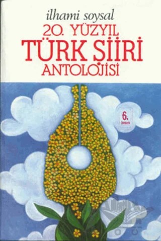 20. Yüzyıl Türk Şiiri Antolojisi – İlhami Soysal – Bilgi Yayınevi kitap kapağı