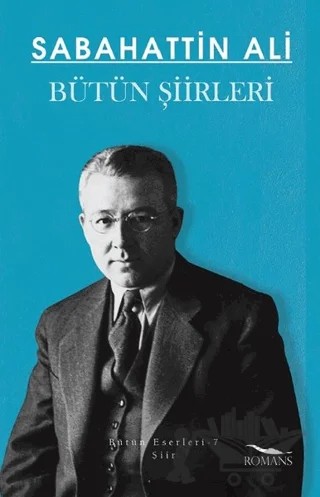 Bütün Şiirleri – Sabahattin Ali – Romans Yayınları kitap kapağı