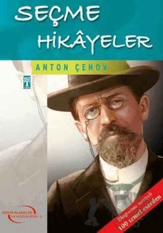 Seçme Hikayeler: Dünya Klasikleri - 6 – Anton Çehov – Genç Timaş kitap kapağı